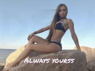 Always_yourss