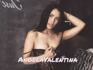 AngelaValentina