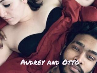 Audrey_and_Otto