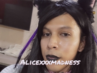 Alicexxxmadness