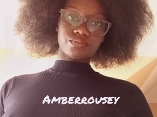 Amberrousey