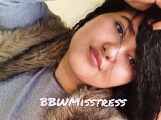 BBWMisstress