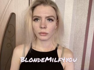 BlondeMilf4you