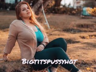 Bigtitspussyhot