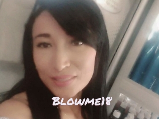 Blowme18