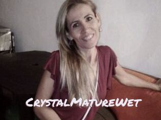 CrystalMatureWet