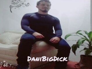 DaniBigDick