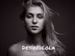 Desiredlola