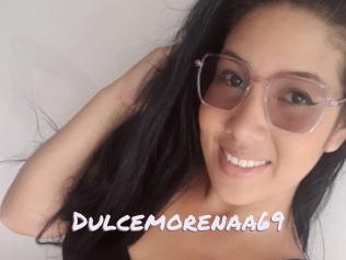 Dulcemorenaa69