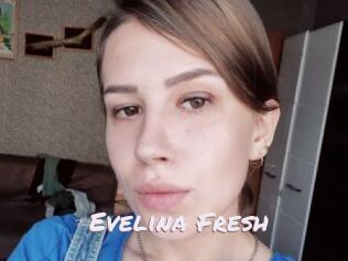 Evelina_Fresh