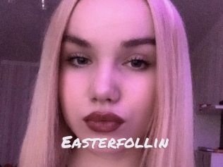 Easterfollin