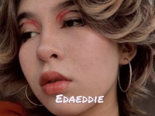 Edaeddie