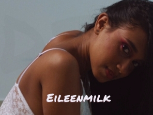 Eileenmilk