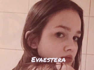 Evaestera