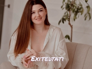 Exitedtati