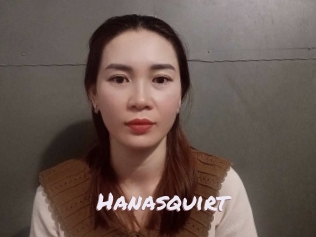 Hanasquirt