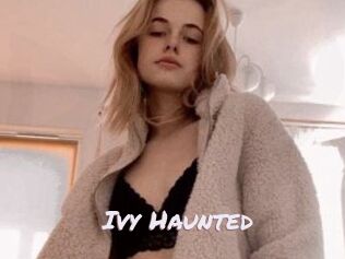 Ivy_Haunted