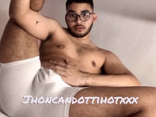 Jhoncandottihotxxx