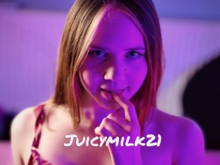 Juicymilk21