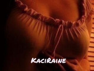 KaciRaine