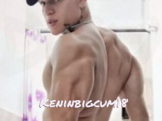 Keninbigcum18