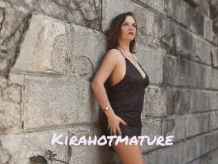 Kirahotmature