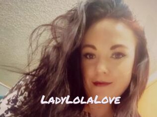 LadyLolaLove