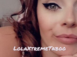 LolaXtremeTaboo