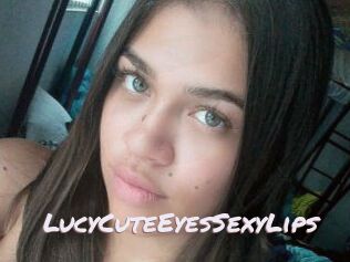 LucyCuteEyesSexyLips