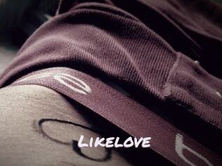 Likelove