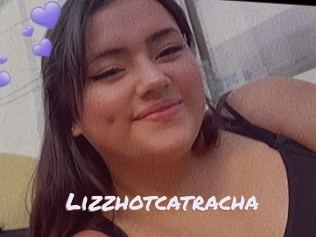 Lizzhotcatracha