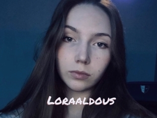 Loraaldous