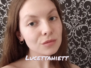 Lucettahiett