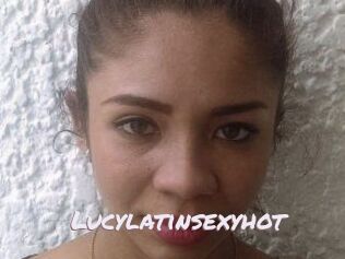 Lucylatinsexyhot