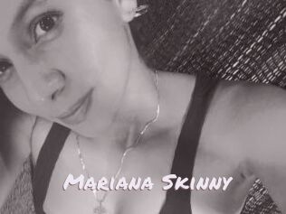 Mariana_Skinny