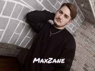 MaxZane