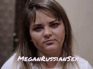 MeganRussianSex