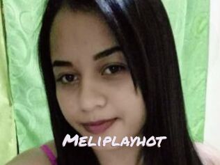 Meliplayhot