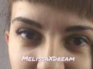 MelissaXDream