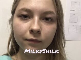 MilkyShilk