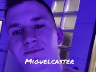 Miguelcaster