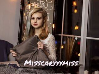 Misscaryyymiss