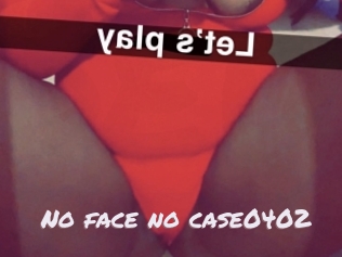 No_face_no_case0402