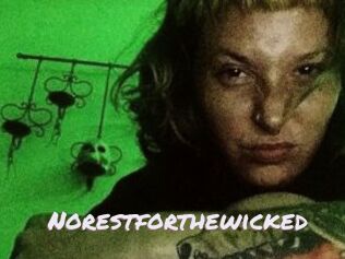 Norestforthewicked