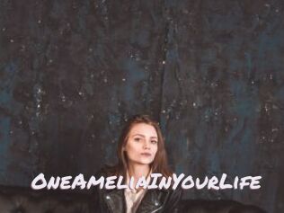 OneAmeliaInYourLife