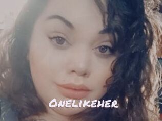 Onelikeher