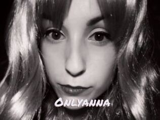 Onlyanna