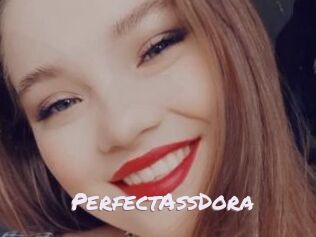 PerfectAssDora