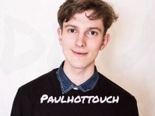 Paulhottouch