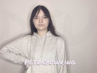 Petrabowring